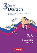 3fach Deutsch, Differenzierungsmaterial auf drei Niveaustufen, 7./8. Jahrgangsstufe, Grammatik und Stil, Kopiervorlagen mit CD-ROM
