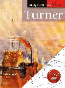 Ready to Paint the Masters: Turner