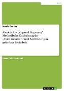 Akrobatik ¿ ¿Zug und Gegenzug": Methodische Erarbeitung der ¿Stuhl-Varianten¿ und Anwendung in gelenkter Freiarbeit