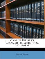 Gabriel Riesser's Gesammelte Schriften, Volume 4