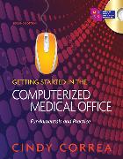 Getting Started in the Computerized Medical Office
