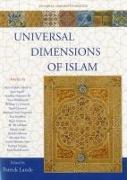 Universal Dimensions of Islam