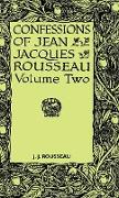 Confessions of Jean Jacques Rousseau - Volume II