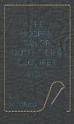 The Modern Tailor Outfitter and Clothier - Vol. I