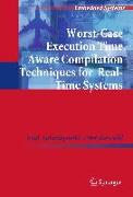 Worst-Case Execution Time Aware Compilation Techniques for Real-Time Systems