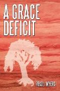 A Grace Deficit