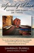 Spirit of Place: Letters and Essays on Travel