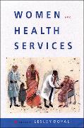 Women and Health Services