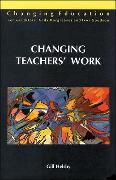 Changing Teachers' Work