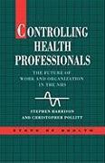 Controlling Health Professionals