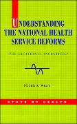 Understanding the Nhs Reforms