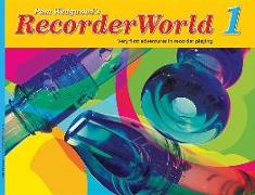 Recorderworld Student's Book, Bk 1