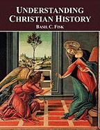 Understanding Christian History