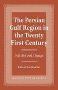 The Persian Gulf Region in the Twenty First Century