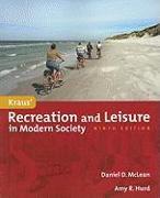 Kraus' Recreation and Leisure in Modern Society