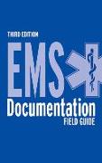 EMS Documentation Field Guide