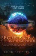 Secrets of a Supernatural World