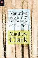 Narrative Structures and the Language of the Self