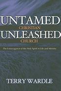 Untamed Christian Unleashed Church