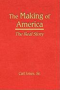 The Making of America