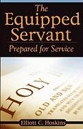The Equipped Servant: Prepared for Service
