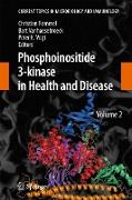 Phosphoinositide 3-kinase in Health and Disease