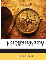 Allgemeines Deutsches Reimlexikon, Volume 1