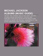 Michael Jackson albums (Music Guide)