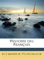 Histoire des Français Volume 3