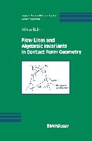 Flow Lines and Algebraic Invariants in Contact Form Geometry