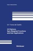 3-D Spinors, Spin-Weighted Functions and their Applications