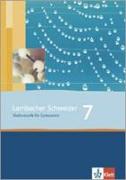 Lambacher Schweizer. 7. Schuljahr. Schülerbuch. Rheinland-Pfalz