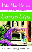 Loose Lips