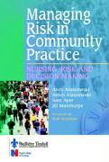 Managing Risk in Community Practice