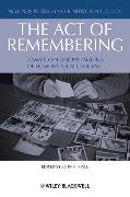 The Act of Remembering