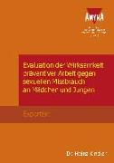 Evaluation der Wirksamkeit präventiver Arbeit gegen sexuellen Missbrauch an Mädchen und Jungen