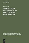 Abriss der mittelhochdeutschen Grammatik