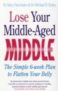 Lose Your Middle-Aged Middle