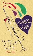 Junkie Love