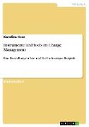 Instrumente und Tools im Change Management