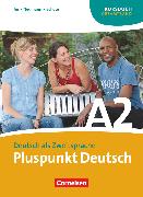Pluspunkt Deutsch, Der Integrationskurs Deutsch als Zweitsprache, Ausgabe 2009, A2: Gesamtband, Kursbuch