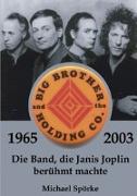 Big Brother & the Holding Co. 1965 - 2003