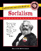 The Politically Incorrect Guide to Socialism