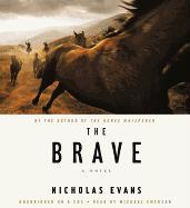 The Brave [With Earbuds]
