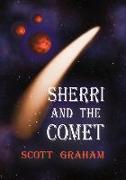 Sherri and the Comet