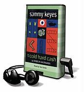 Sammy Keyes and the Cold Hard Cash [With Earbuds]