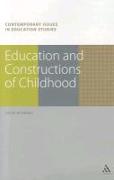 Education and Constructions of Childhood