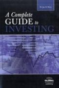 Complete Guide to Investing