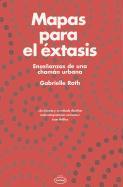 MAPAS PARA EL EXTASIS (N. ED.)(9788479537524)