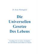 Die Universellen Gesetze des Lebens